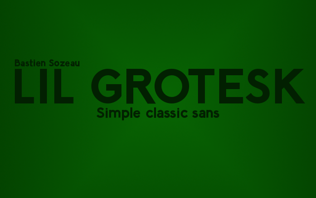 Font of the month: LilGrotesk cover image